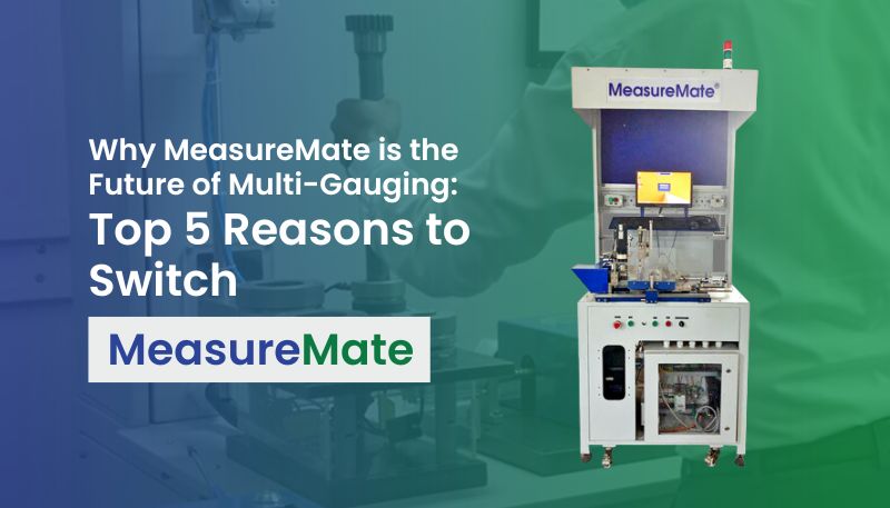 measuremate vs conventional multi gauging